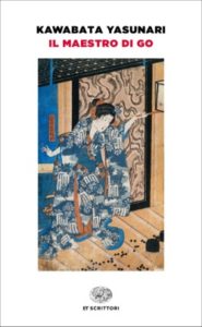 Copertina del libro Il maestro di go di Kawabata Yasunari