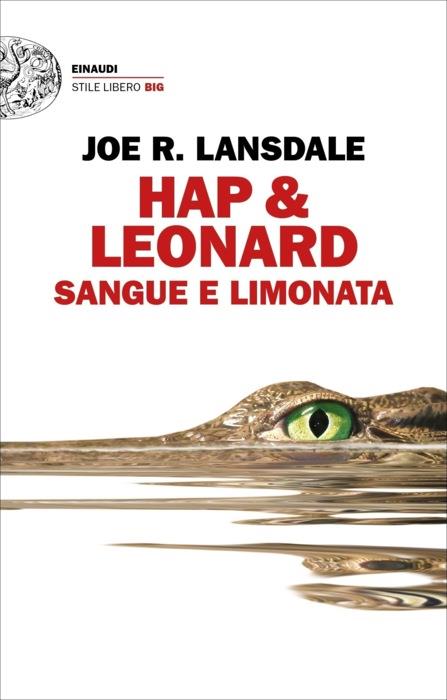 Copertina del libro Hap & Leonard. Sangue e limonata di Joe R. Lansdale