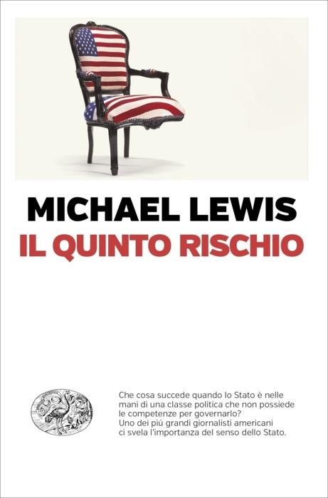 Copertina del libro Il quinto rischio di Michael Lewis