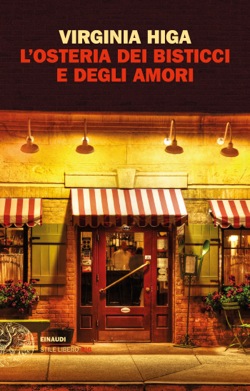 Copertina del libro L’osteria dei bisticci e degli amori di Virginia Higa