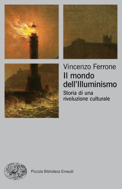 Copertina del libro Il mondo dell’illuminismo di Vincenzo Ferrone