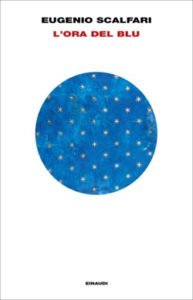 Copertina del libro L’ora del blu di Eugenio Scalfari
