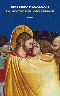 Copertina del libro La notte del Getsemani di Massimo Recalcati