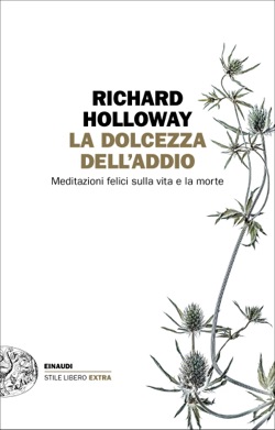 Copertina del libro La dolcezza dell’addio di Richard Holloway