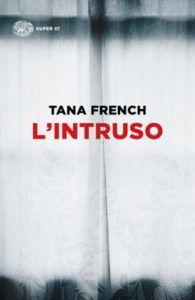 Copertina del libro L’intruso di Tana French