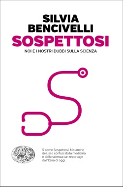 Copertina del libro Sospettosi di Silvia Bencivelli