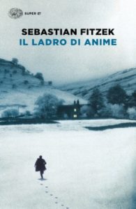 Copertina del libro Il ladro di anime di Sebastian Fitzek