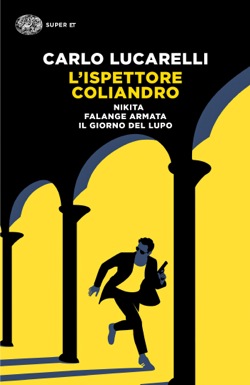 Copertina del libro L’ispettore Coliandro di Carlo Lucarelli
