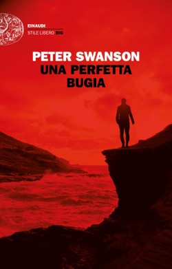 Copertina del libro Una perfetta bugia di Peter Swanson