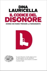 Copertina del libro Il codice del disonore di Dina Lauricella
