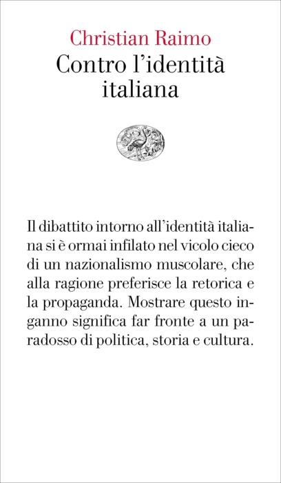 Copertina del libro Contro l’identità italiana di Christian Raimo