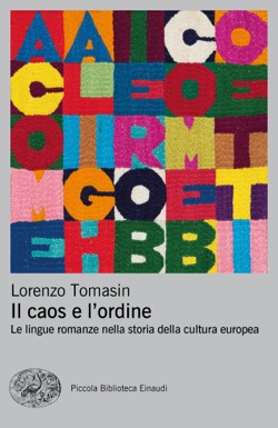 Copertina del libro Il caos e l’ordine di Lorenzo Tomasin