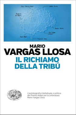 Copertina del libro Il richiamo della tribù di Mario Vargas Llosa