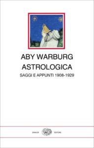 Copertina del libro Astrologica di Aby Warburg