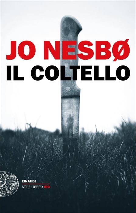 Copertina del libro Il coltello di Jo Nesbø