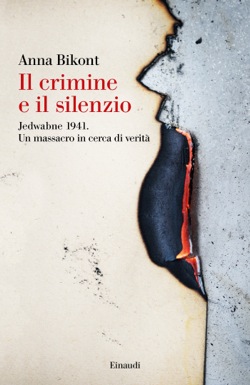 Copertina del libro Il crimine e il silenzio di Anna Bikont