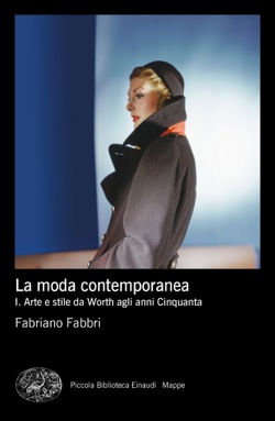Copertina del libro La moda contemporanea di Fabriano Fabbri