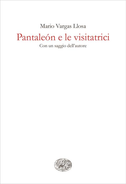 Copertina del libro Pantaleón e le visitatrici di Mario Vargas Llosa