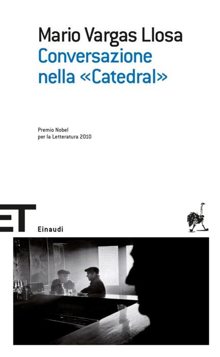 Copertina del libro Conversazione nella «Catedral» di Mario Vargas Llosa