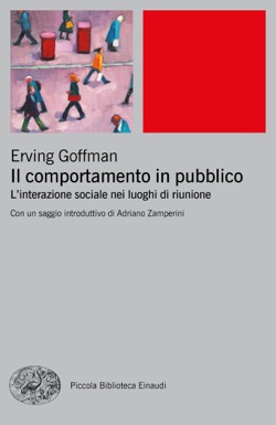 Copertina del libro Il comportamento in pubblico di Erving Goffman