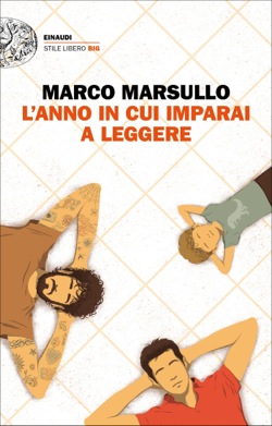 Copertina del libro L’anno in cui imparai a leggere di Marco Marsullo