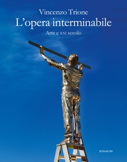 Copertina del libro L’opera interminabile di Vincenzo Trione