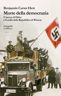 Copertina del libro Morte della democrazia di Benjamin Carter Hett