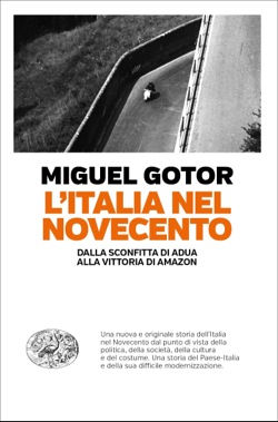 Copertina del libro L’Italia nel Novecento di Miguel Gotor