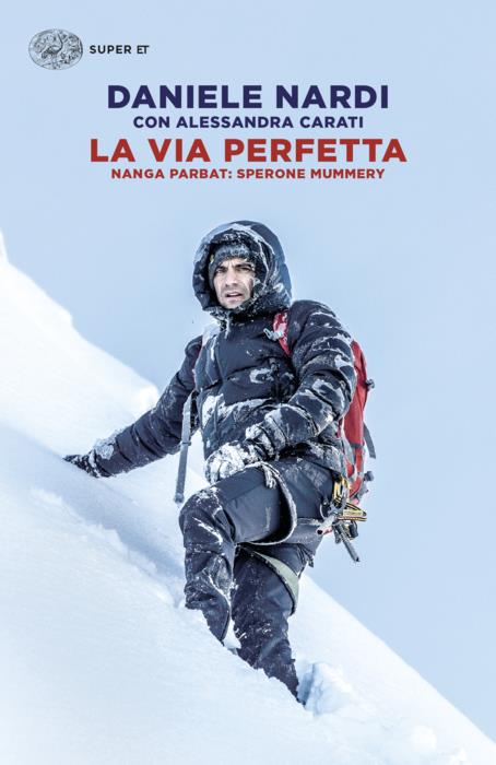 Copertina del libro La via perfetta di Daniele Nardi, Alessandra Carati