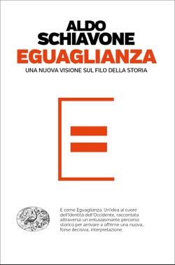 Copertina del libro Eguaglianza di Aldo Schiavone