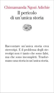 Copertina del libro Il pericolo di un’unica storia di Chimamanda Ngozi Adichie