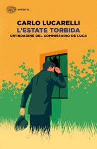 Copertina del libro L’estate torbida di Carlo Lucarelli