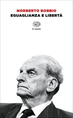 Copertina del libro Eguaglianza e libertà di Norberto Bobbio