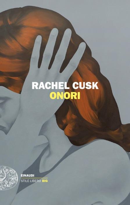 Copertina del libro Onori di Rachel Cusk