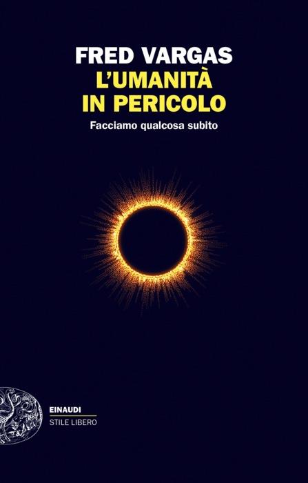 Copertina del libro L’umanità in pericolo di Fred Vargas