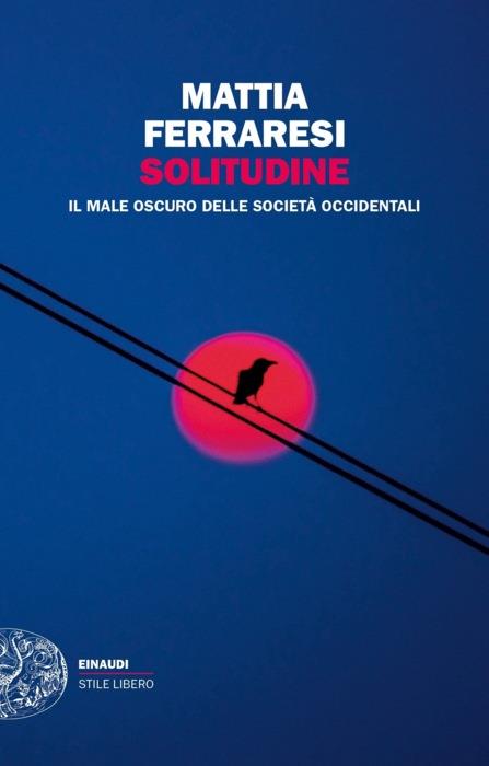 Copertina del libro Solitudine di Mattia Ferraresi