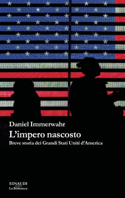 Copertina del libro L’impero nascosto di Daniel Immerwahr