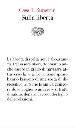 Copertina del libro Sulla libertà di Cass R. Sunstein