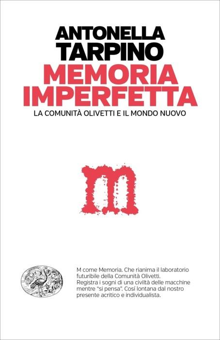Copertina del libro Memoria imperfetta di Antonella Tarpino