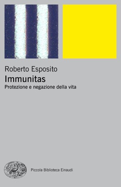 Copertina del libro Immunitas di Roberto Esposito