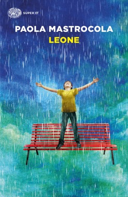 Copertina del libro Leone di Paola Mastrocola