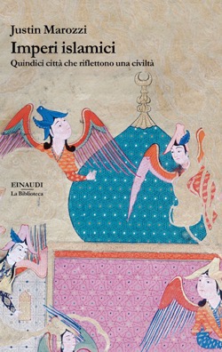 Copertina del libro Imperi islamici di Justin Marozzi