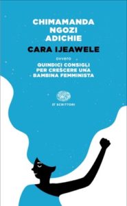 Copertina del libro Cara Ijeawele di Chimamanda Ngozi Adichie