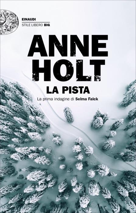 Copertina del libro La pista di Anne Holt