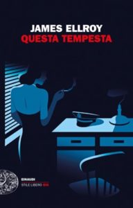 Copertina del libro Questa tempesta di James Ellroy