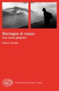 Copertina del libro Montagne di mezzo di Mauro Varotto