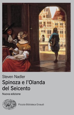 Copertina del libro Spinoza e l’Olanda del Seicento di Steven Nadler