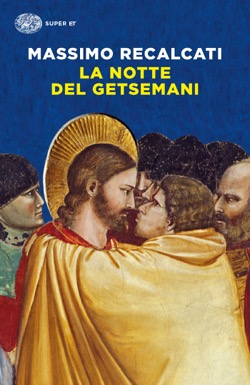 Copertina del libro La notte del Getsemani di Massimo Recalcati