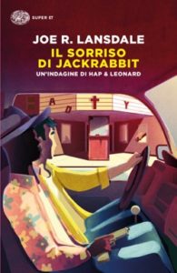 Copertina del libro Il sorriso di Jackrabbit di Joe R. Lansdale