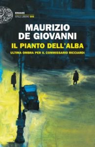 Copertina del libro Il pianto dell’alba di Maurizio de Giovanni